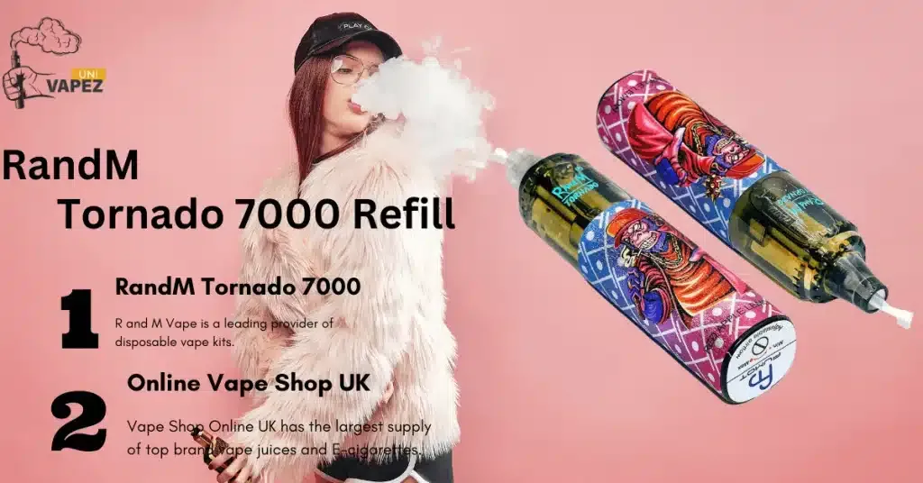 All About Randm Tornado 7000 Refill Disposable Vape Device You Should Must Know