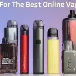 Best Online Vape Shop Near Me In The UK | How To Order Easily
